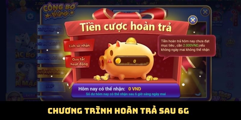 chuong-trinh-hoan-tra-sau-6g